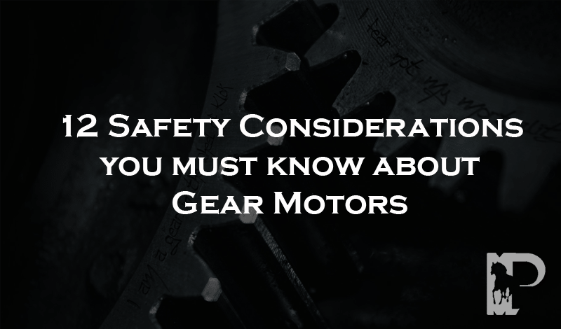 Gear Motors Safety
